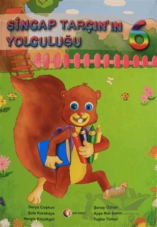 Sincap Tarçın’ın Yolculuğu 6
