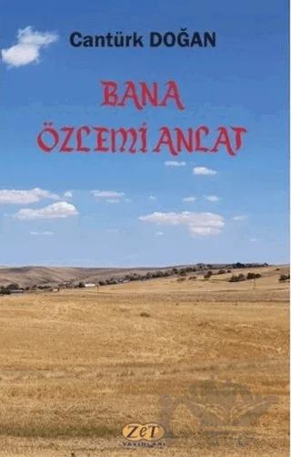 Bana Özlemi Anlat
