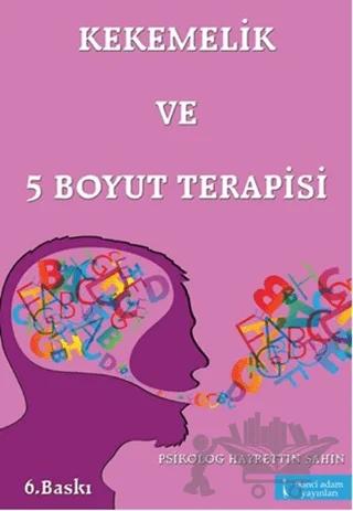 Kekemelik ve 5 Boyut Terapisi