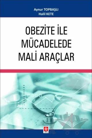 Obezite ile Mücadelede Mali Araçlar