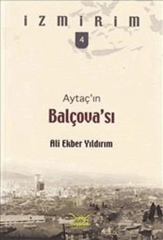 Aytaç’ın Balçovası
