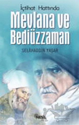 İçtihad Hattında Mevlana ve Bediüzzaman