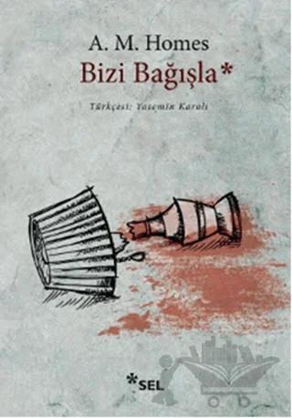 Bizi Bağışla