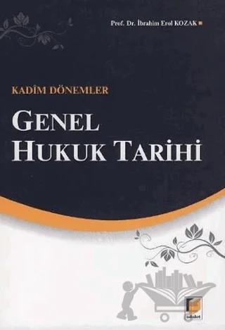 Genel Hukuk Tarihi: Kadim Dönemler