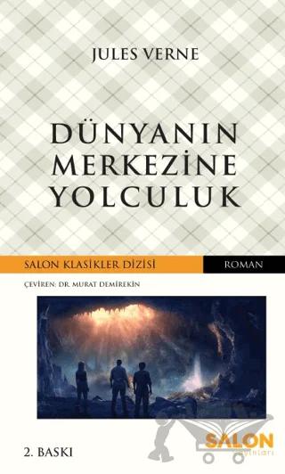 Dünyanın Merkezine Yolculuk
