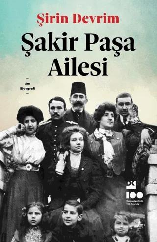 Şakir Paşa Ailesi