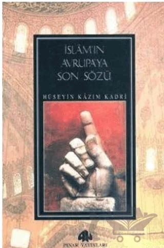 İslam'ın Avrupa'ya Son Sözü