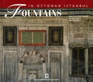 Fountains in Ottoman Istanbul