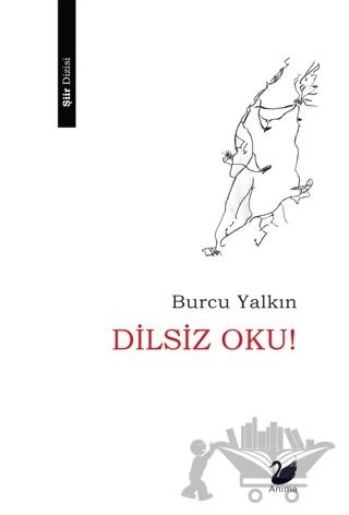 Dilsiz Oku!