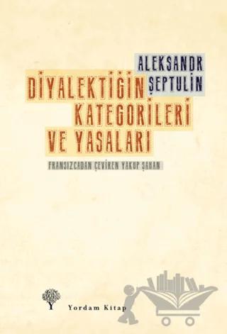 Diyalektiğin Kategorileri ve Yasaları
