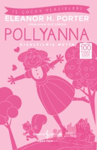 Pollyanna (Kısaltılmış Metin)