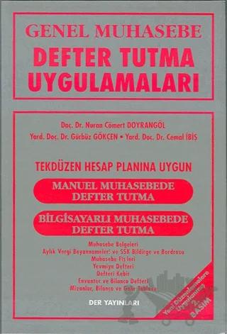 Genel Muhasebe Defter Tutma Uygulamaları