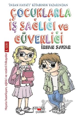 Çocuklarla İş Sağlığı Ve Güvenliği