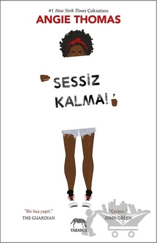 Sessiz Kalma!