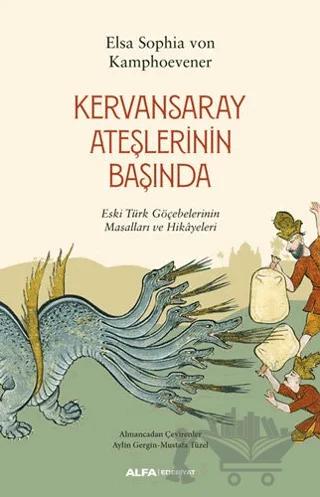 Kervansaray Ateşlerinin Başında