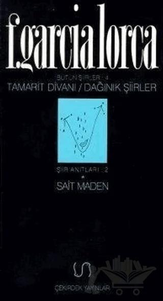 Tamarit Divanı - Dağınık Şiirler