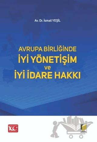 Avrupa Birliğinde İyi Yönetişim ve İyi İdare Hakkı