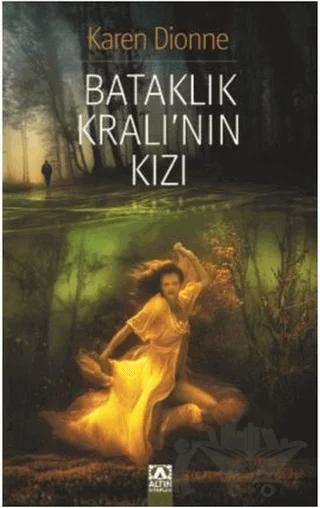 Bataklık Kralı'nın Kızı