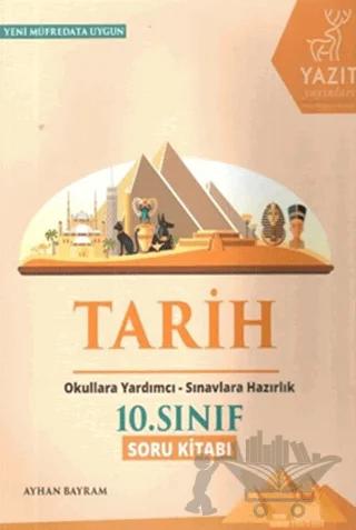 Yazıt 10. Sınıf Tarih Soru Kitabı