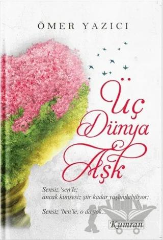 Üç Dünya Aşk