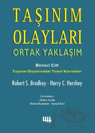 Taşınım Olayları - Birinci Cilt / Ortak Yaklaşım