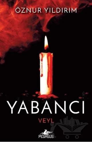 Yabancı - Veyl