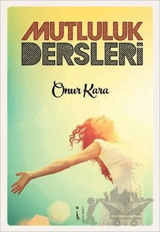 Mutluluk Dersleri