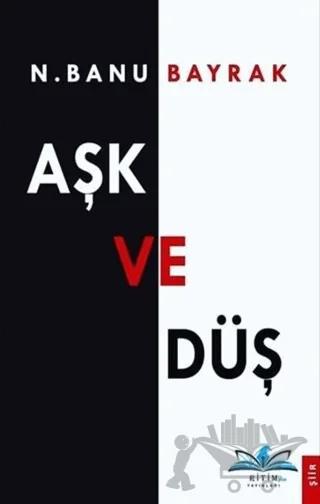 Aşk ve Düş