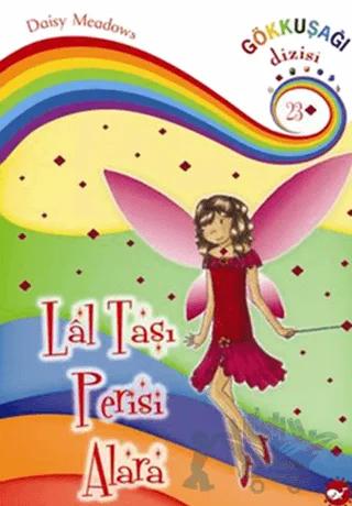 Lal Taşı Perisi Alara - 23. Kitap