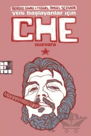 Yeni Başlayanlar İçin Che Guevara