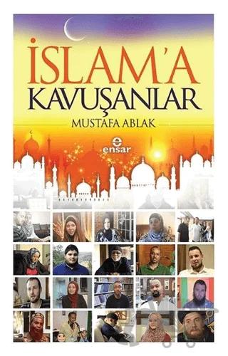 İslam'a Kavuşanlar