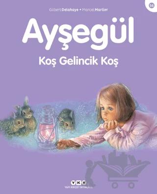 Ayşegül 56 - Koş Gelincik Koş