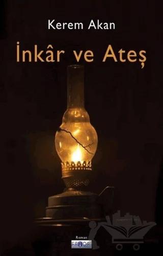 İnkar ve Ateş