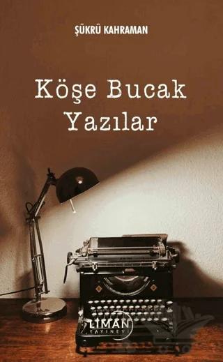Köşe Bucak Yazılar