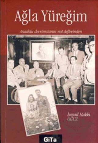 Ağla Yüreğim