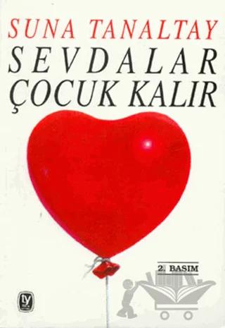 Sevdalar Çocuk Kalır