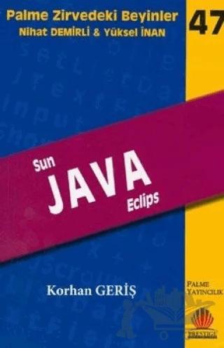 Zirvedeki Beyinler 47 / SUN JAVA ECLIPS
