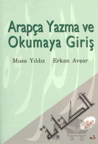 Arapça Yazma ve Okumaya Giriş