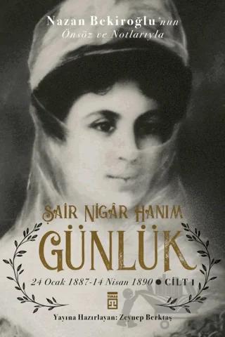 Şair Nigar Hanım - Günlük