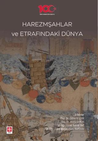Harezmşahlar ve Etrafındaki Dünya