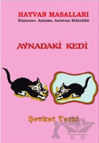 Aynadaki Kedi Hayvan Masalları