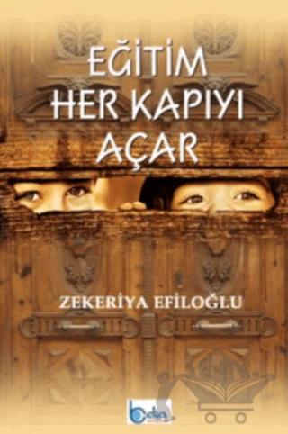 Eğitim Her Kapıyı Açar