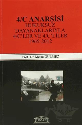 4/C Anarşisi