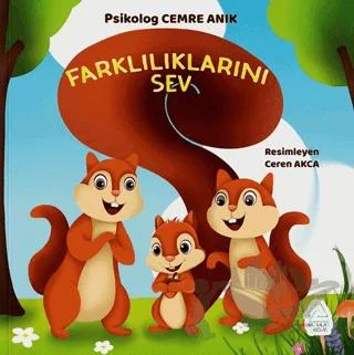 Farklılıklarını Sev