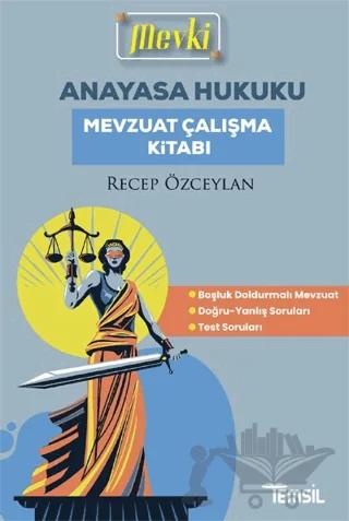 Mevki Anayasa Hukuku Mevzuat Çalışma Kitabı
