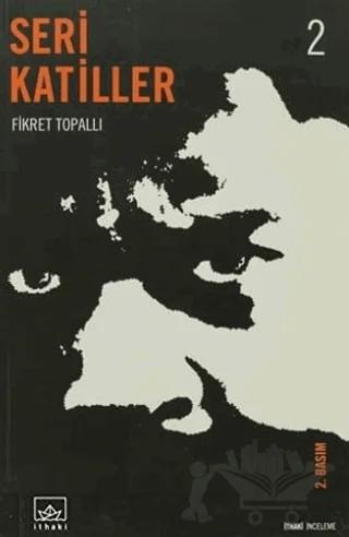 Seri Katiller 2