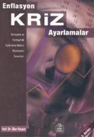 Enflasyon-Kriz-Ayarlamalar