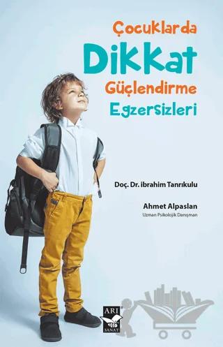 Çocuklarda Dikkat Güçlendirme Egzersizleri