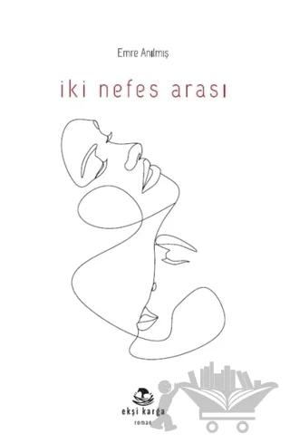 İki Nefes Arası
