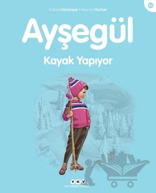 Ayşegül Kayak Yapıyor